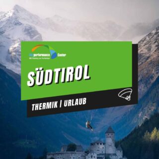 Gleitschirmreise Südtirol