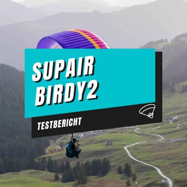 Supair Birdy2 Testbericht