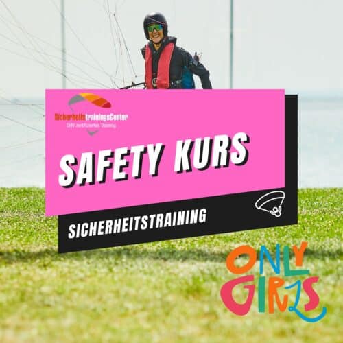 Gleitschirm Sicherheitstraining S12 03.07.2027 - 08.07.2027 - Girls only